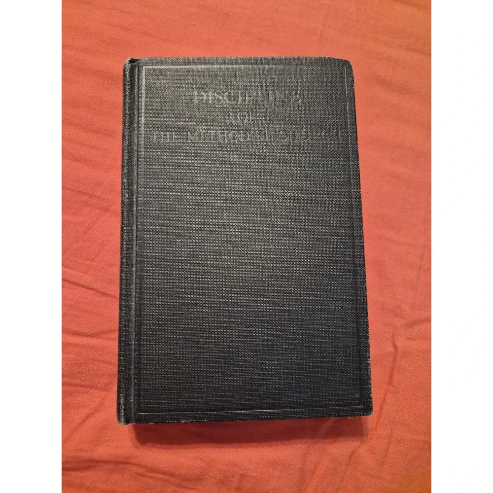 1960 Discipline Of The Methodist Church - Vintage Hardcover Book